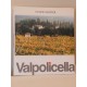 VALPOLICELLA - LIBRO FULVIO ROITER - FOTO VERONA FOTOGRAFIA - 2004